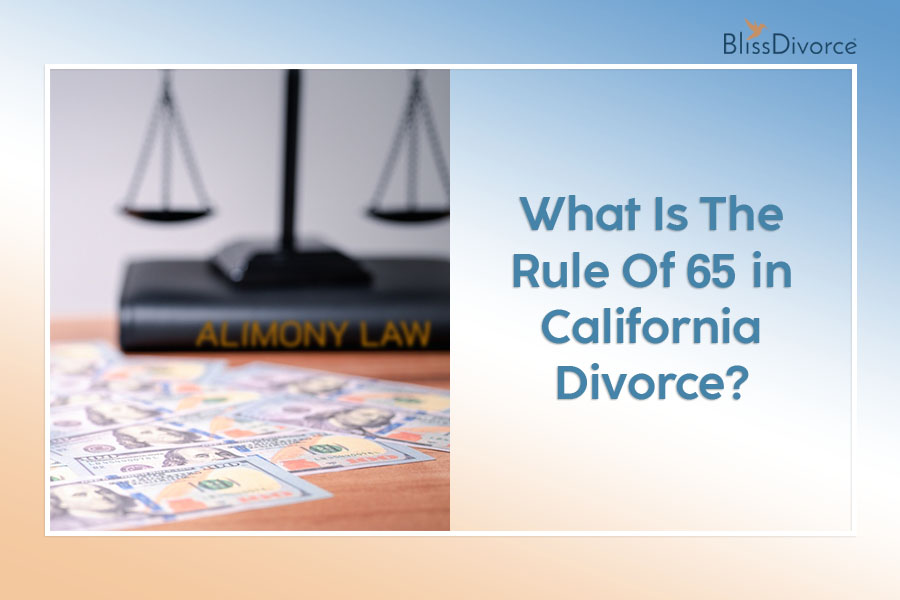 What Is the Rule of 65 in California Divorce